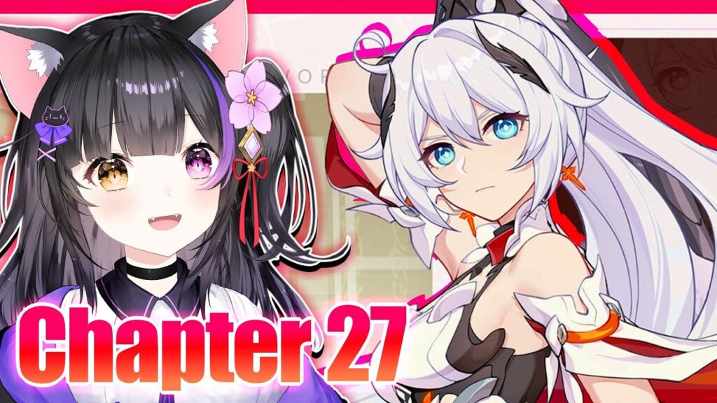 〖#崩壊3rd〗完全初見！Chapter 27「愚者の黄昏」後半メインストーリーを進めるよ！#HonkaiImpact3rd〖黒月夜桜/#VTuber〗