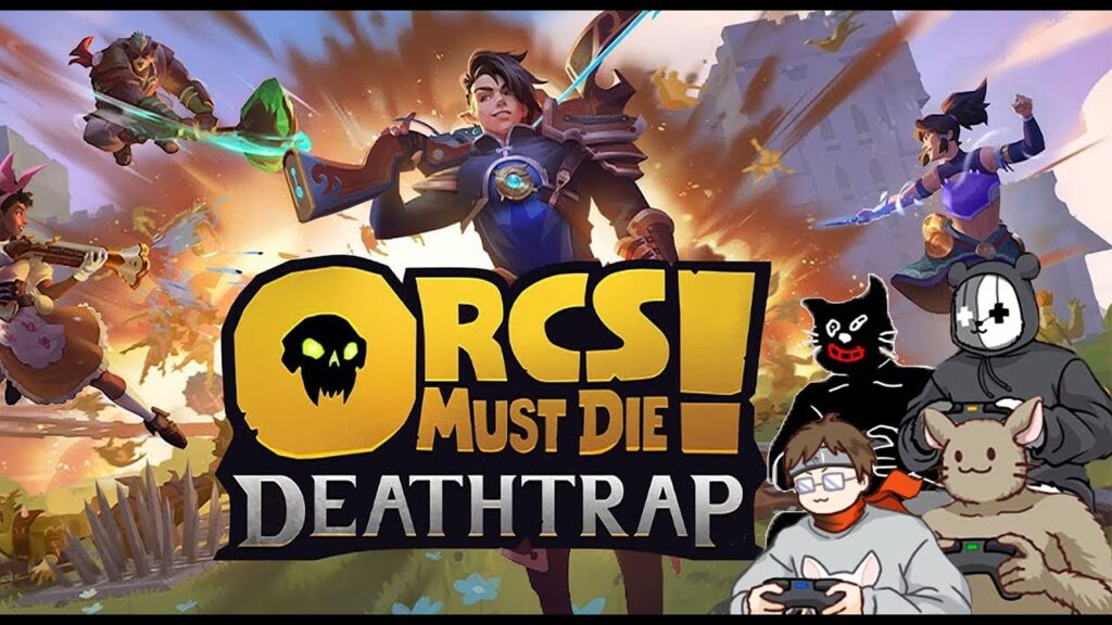 【Orcs Must Die! Deathtrap】4人で面白過ぎるタワーディフェンス