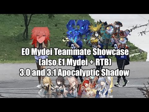 [v4 Hotfix] E0S1 Mydei、E0 Luocha（op後）、E0S1さまざまなチームメイトと3.0および3.1 Apoc（E0S1 Jiaoqiu、E6 RTB、E0 Ruan Mei、E0 Tribbie） + E1 Mydei with E6 RTB比較））