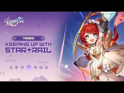 スターレールに追いつく - トリビー：これまでにない