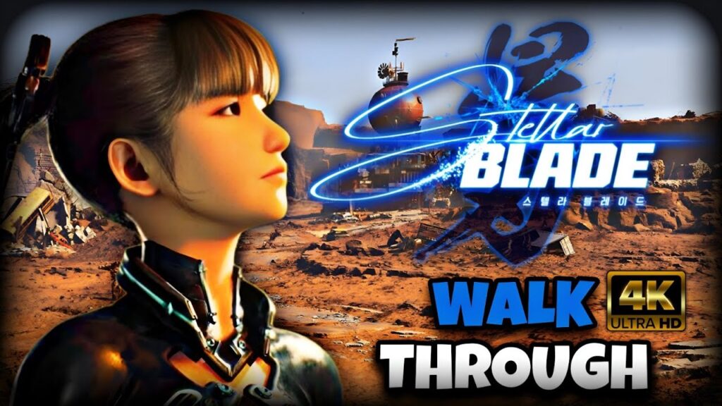 Stellar Blade Gameplay Walkthrough – 4K Ultra HD Playthrough! Stellar Blade Gameplay Walkthrough - 4K Ultra HD Playthrough!