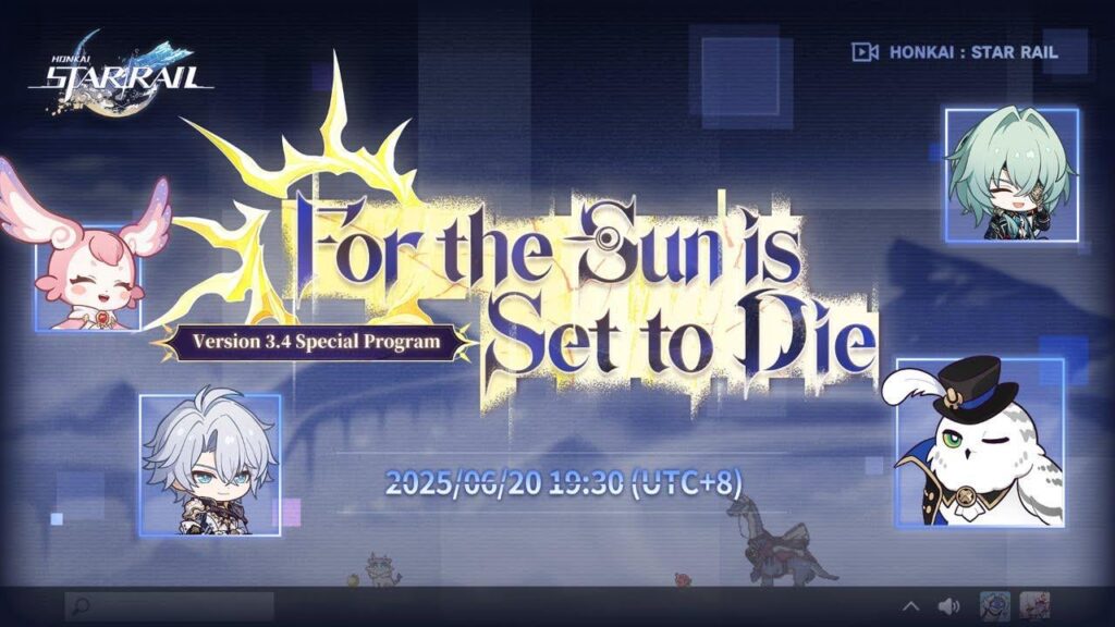 HONKAI：スターレールバージョン3.4 "for the Sunが死ぬように設定されています」特別プログラムLiveStream Megathread