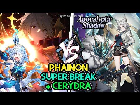 [v3] Super Break Phainon E0S1 + Cerydra E0S0（新しいフリーコーン）/ Fugue E0S0（解像度）/ Ruan Mei E0S0（追跡中） [Apoc Shadow v3.4 Both Sides]
