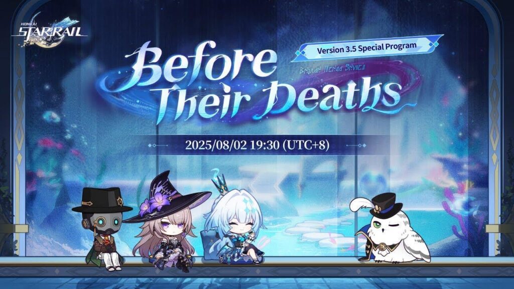 HONKAI：スターレールバージョン3.5「死の前」特別プログラムLivestreamMegathread