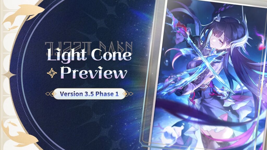 ライトコーンプレビュー|バージョン3.5「死の前」フェーズ1