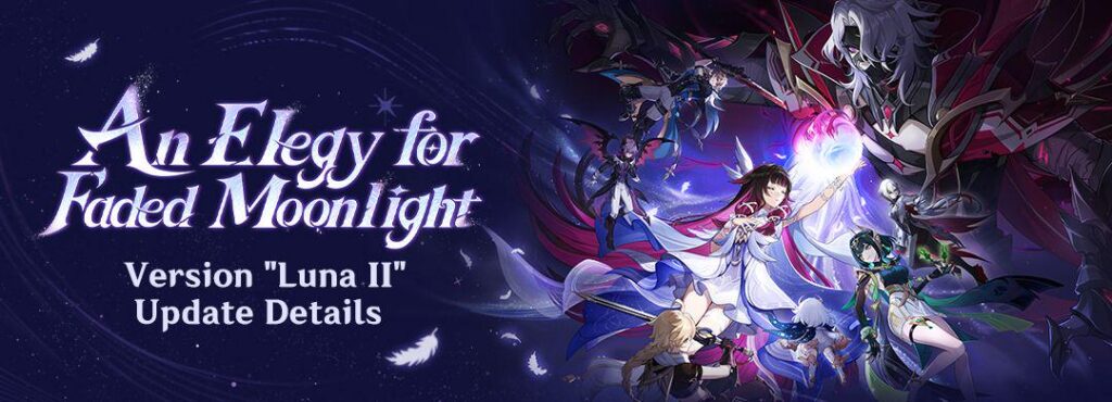 Song of the Welkin Moon: Reprise — 「An Elegy for Faded Moonlight」: バージョン「Luna II」アップデート詳細
