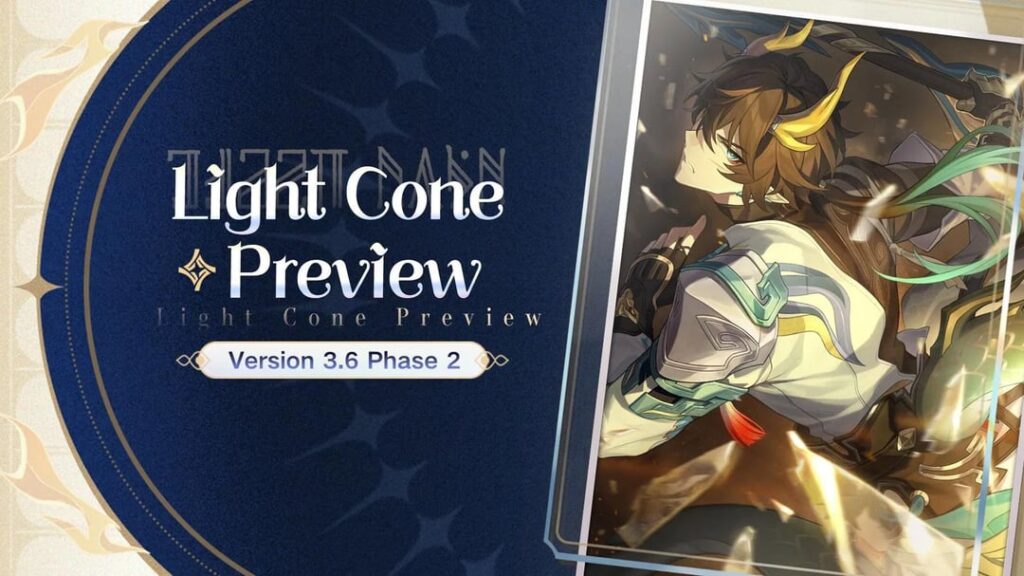 ライトコーンプレビュー|バージョン3.6「エバーナイトに地球に戻る」フェーズII