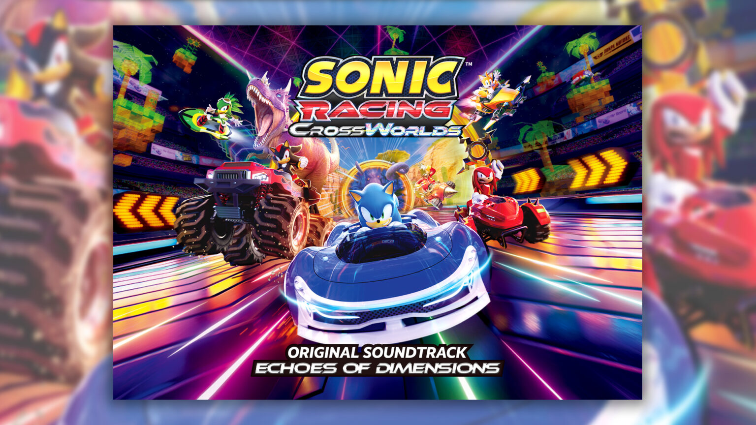 SEGA | ソニックチャンネル | 『ソニックレーシング クロスワールド』オリジナルサウンドトラック