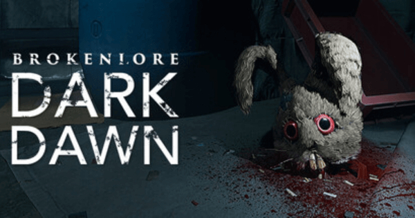 『BrokenLore: DARK DAWN』のゲーム紹介【最新情報まとめ】 - ゲームウィズ