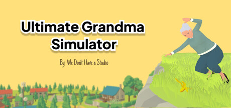 We Don’t Have a Studio、孫を探すおばあさんを操作するアクションゲーム『Ultimate Grandma Simulator』を12月2日にリリース