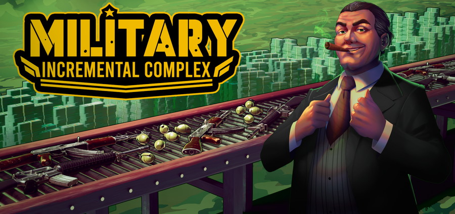 Space Kraken、インクリメンタル兵器生産ゲーム『Military Incremental Complex』をリリース | gamebiz