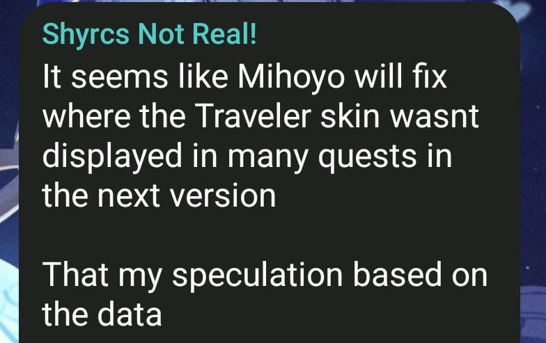 Miruko 経由の内部データによると、Hoyo はクエストのカットシーンにトラベラーのスキンが表示されない問題の修正に取り組んでいる可能性があります。