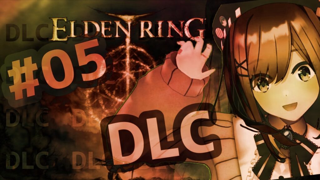 【ELDEN RING エルデンリング(DLC)】#05 最終回…るるでんりんぐDLC!DLC!【にじさんじ/鈴原るる】 【ELDEN RING エルデンリング(DLC)】#05 最終回…るるでんりんぐDLC!DLC!【にじさんじ/鈴原るる】