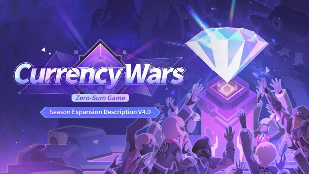 Currency Wars: ゼロサム ゲーム シーズン拡張の詳細 V4.0