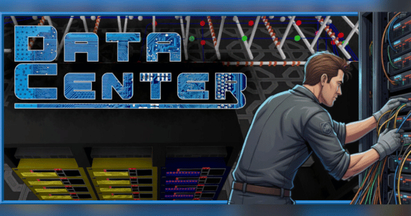 『Data Center』のゲーム紹介【最新情報まとめ】 - ゲームウィズ