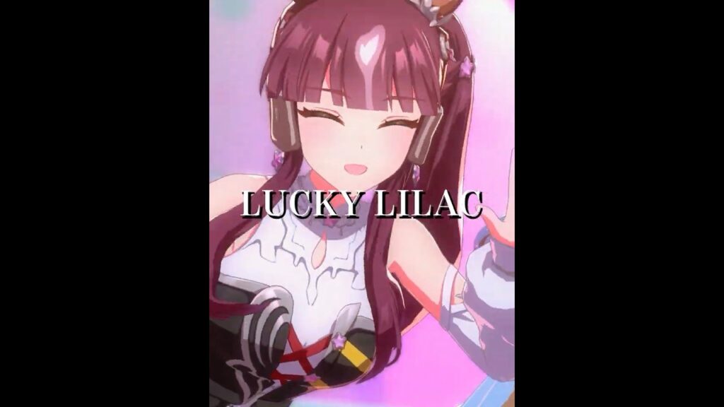 【ウマ娘】ラッキーライラックのかわいいとこショート～The cuteness of Lucky Lilac～short.ver【umamusume】