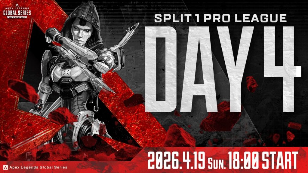 Apex Legends Global Series Year 6：Split 1 【APAC North Pro League Day 4】