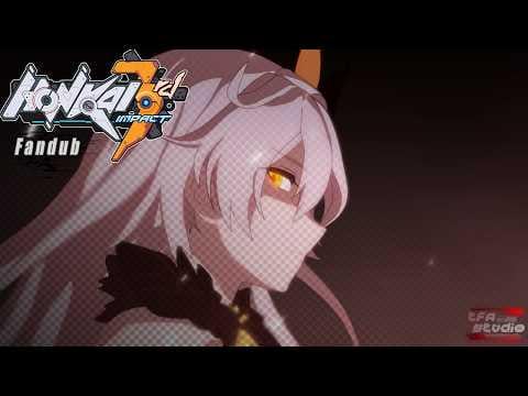 Will of the Herrscher - Hi3 アニメーション短編ファンダブ