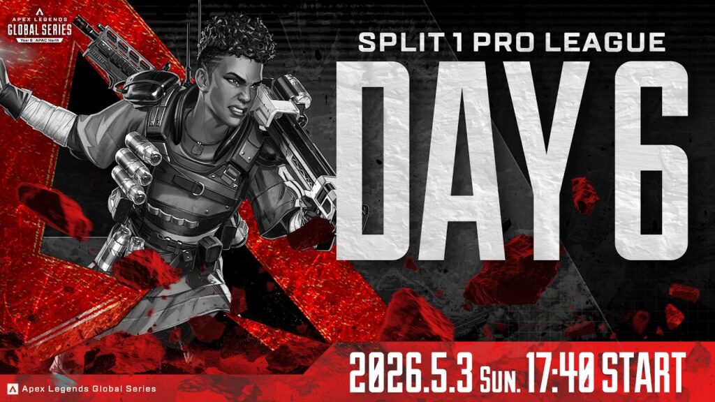 Apex Legends Global Series Year 6：Split 1 【APAC North Pro League Day 6】