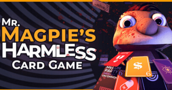 『Mr. Magpie’s Harmless Card Game』のゲーム紹介【最新情報まとめ】